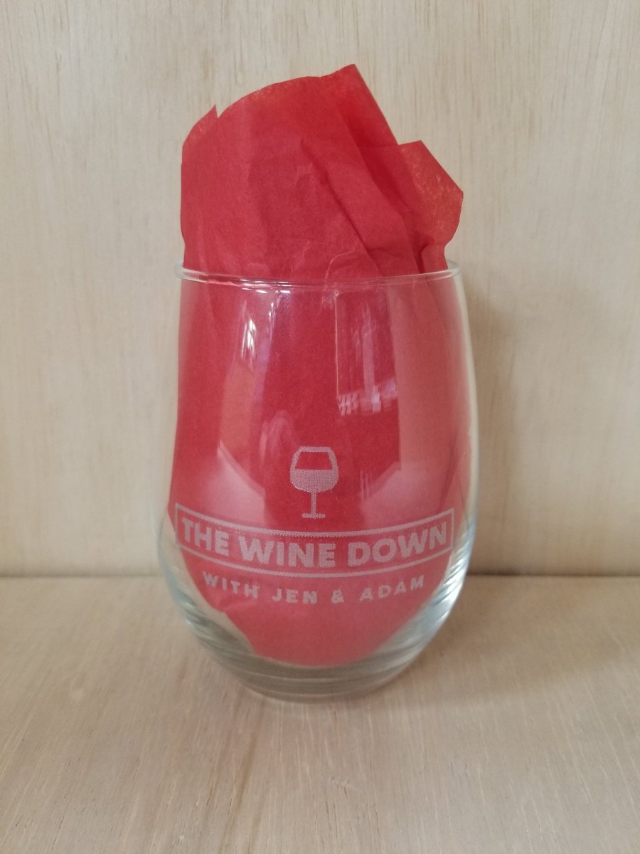 The Wine Down, Official Glass - Sip &amp; Say